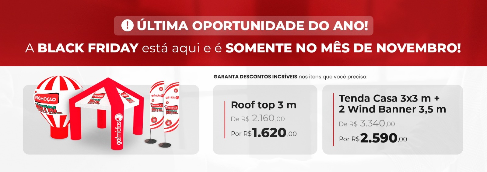 black friday gomídias, promoção roof top, tenda e wind banner